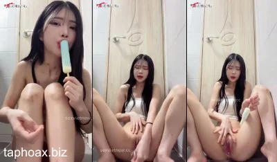 Gái hàn thủ dâm bằng que kem bắn cả nước nóng bỏng