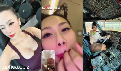 Cực Nóng Lộ Clip Call Sex Cùng Nữ Cơ Trưởng VietJet Xinh Đẹp đỉnh của đỉnh